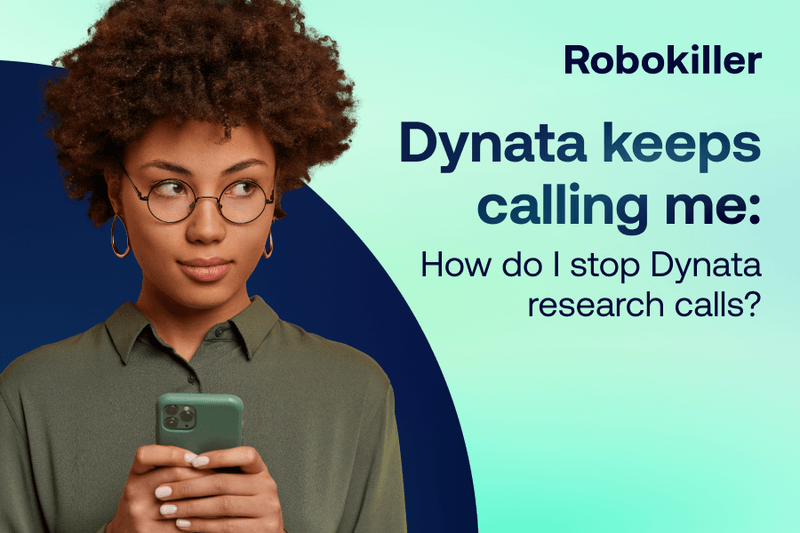Dynata keeps calling me How do I stop Dynata research calls